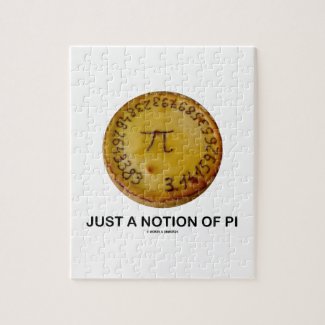 Just A Notion Of Pi (Pi On A Pie) Puzzle