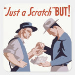 "Just a Scratch" First Aid Poster Square Stickers