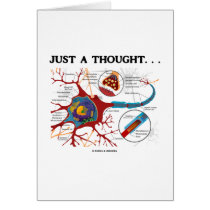 Just A Thought... (Neuron / Synapse) cards