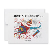 Just A Thought... (Neuron / Synapse) Custom Invitations