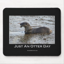 Just an Otter Day Mousemat mousepads by mousepadgallery Just an Otter Day Mousemat mousepads