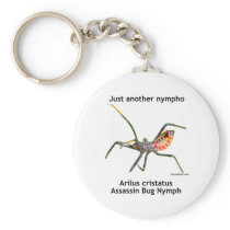 Just Another Nympho Keychains
