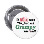 Just Ask Grampy Pinback Buttons