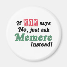 Just Ask Memere Magnets