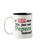 Just Ask Pepere Mug