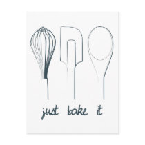 Just Bake It Postcard