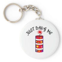 Just Bang Me Firecracker Key Chains