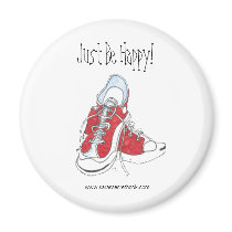 Just Be Happy! Magnet by Sarassecretproducts Just Be Happy! Magnet