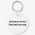 JUST BECAUSE CUSTOMIZABLE keychains by burntright JUST BECAUSE CUSTOMIZABLE keychains