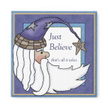 Just Believe Santa Magnet