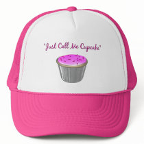 Just Call Me Cupcake Hat