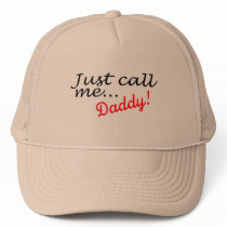 Just Call Me Daddy hats
