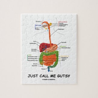 Just Call Me Gutsy (Digestive System Humor) Jigsaw Puzzle