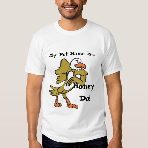 just call me honey do t shirt zazzle just call me honey do t shirt zazzle