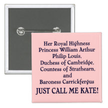 Just Call Me Kate! Pinback Buttons