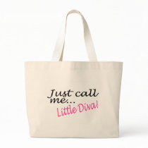 Just Call Me Little Diva Tote Bag