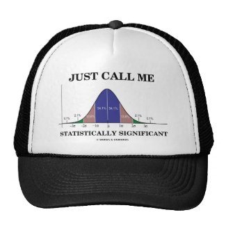 Just Call Me Statistically Significant Trucker Hat