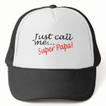 Just Call Me Super Papa Mesh Hats