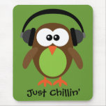Just Chillin' Owl With Headphones Mousepads