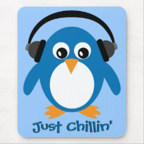 Just Chillin' Penguin With Headphones Mouse Pads