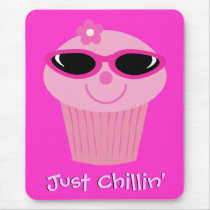 Just Chillin' Pink Cupcake With Sunglasses Mouse Pad