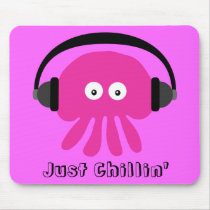 Just Chillin' Pink Jellyfish With Headphones Mousepad