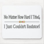 Just Couldn't Resistor Mouse Pad