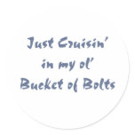 Just cruisin in my ol' Bucket of Bolts