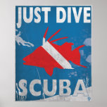Just Dive Posters