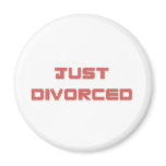 Just Divorced Fridge Magnets