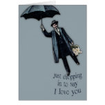 Just Dropping In Valentine Greeting Cards