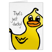 Just ducky! Card