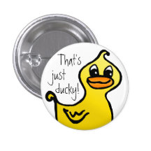 Just ducky! Pin