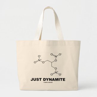Just Dynamite (Nitroglycerin Molecule) Canvas Bag
