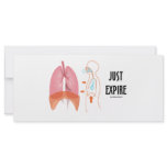 Just Expire (Health / Medicine / Anatomy Humor) Customized Rack Card