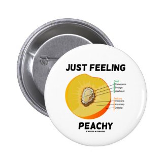 Just Feeling Peachy (Peach Anatomy) Buttons