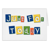 Just for Today Card