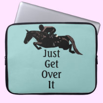 Just Get Over It Horse Jumper Laptop Bag laptop sleeves