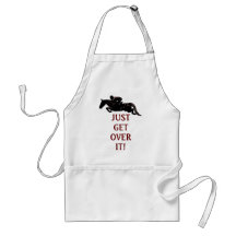 Just Get Over It Horse Jumping Aprons