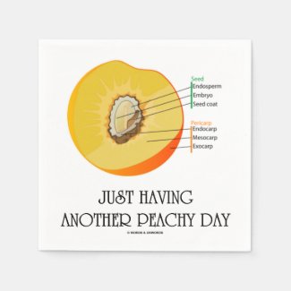 Just Having Another Peachy Day (Peach Anatomy) Disposable Napkin