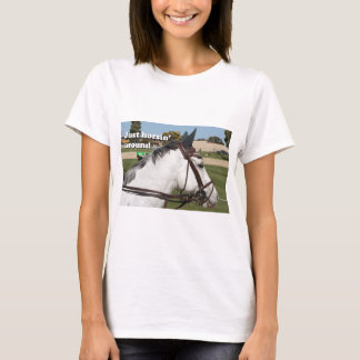 horsin around t shirt