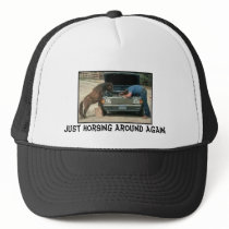 Just Horsing Around Again hats