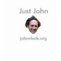 Just John t-shirts by johnvleck Just John t-shirts