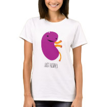 Just Kidney Tshirt