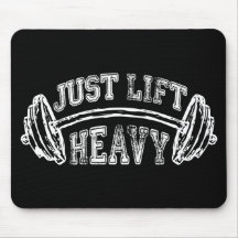 Just Lift Heavy Mouse Pad