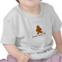 Just Love Me t-shirts