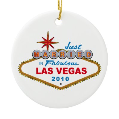 Just Married In Fabulous Las Vegas 2010 Ornament