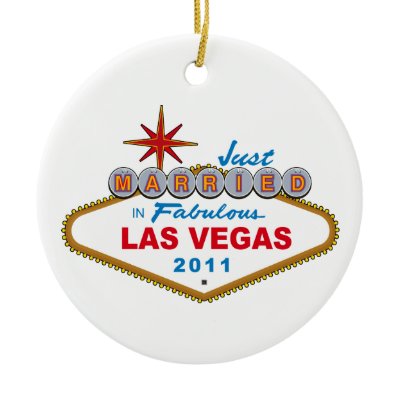 Just Married In Fabulous Las Vegas 2011 Christmas Tree Ornament