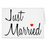 Just Married (Script With Red Heart) Greeting Cards