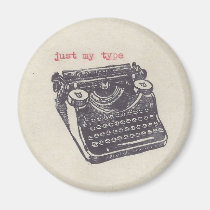 "just my type" magnets